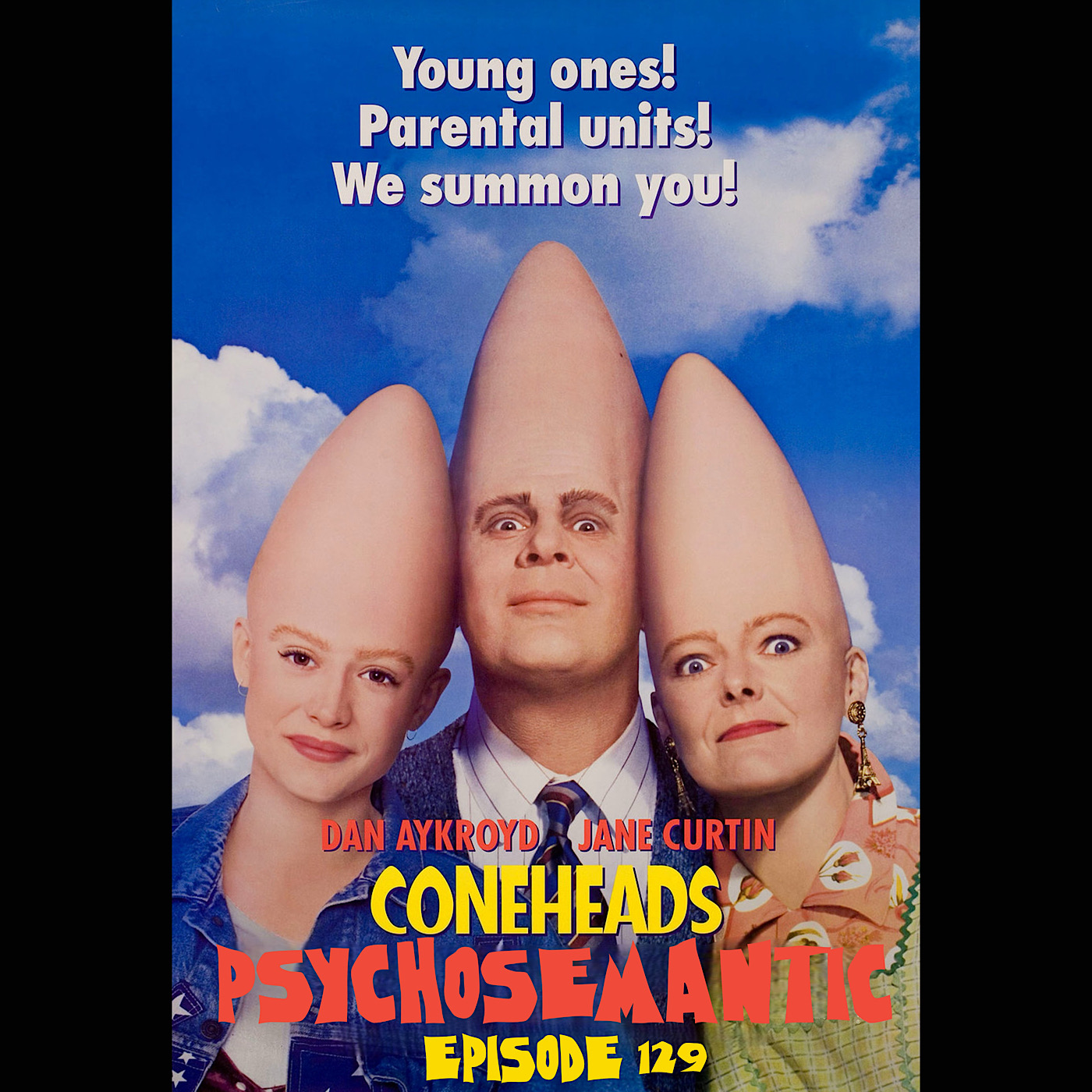 The Psychosemantic Podcast EP 129: ‘Coneheads’ and immigration